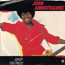 Joan Armatrading - Drop the Pilot