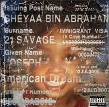 21 Savage - American Dream Studio Album