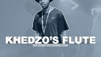 071 Nelly the Master Beat – Khedzo’s Flute