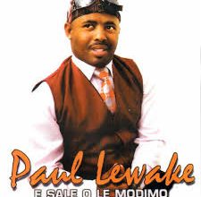 Paul Lewake - Mohau Wa Modimo