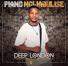 Deep London ft Janda_K1, Murumba Pitch & Nkosazana Daughter – Piano Ngijabulise