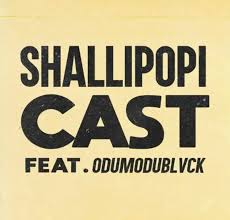 Shallipopi – E Don Cast (Sped Up)