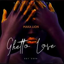 Ghetto Love - Lionheart