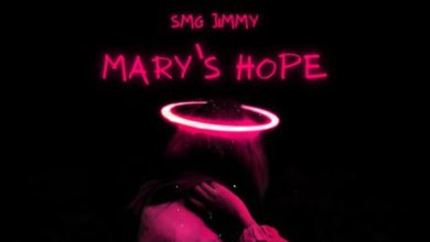 SMG Jimmy - “Mary’s Hope”