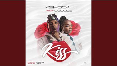 Kshock Feat. Ugoccie - Kiss (New Song)