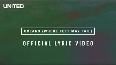 Oceans - Where Feet May Fail (New Song)