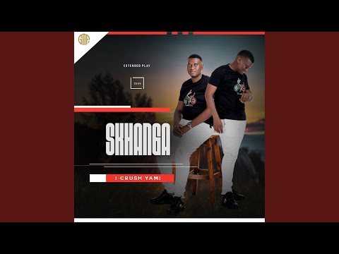 Skhanga Ft 2short - Ngiyathanda