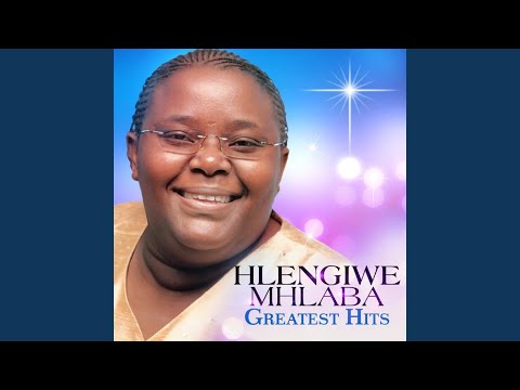 Hlengiwe Mhlaba - When I Remember What The Lord Has Done (New Album)