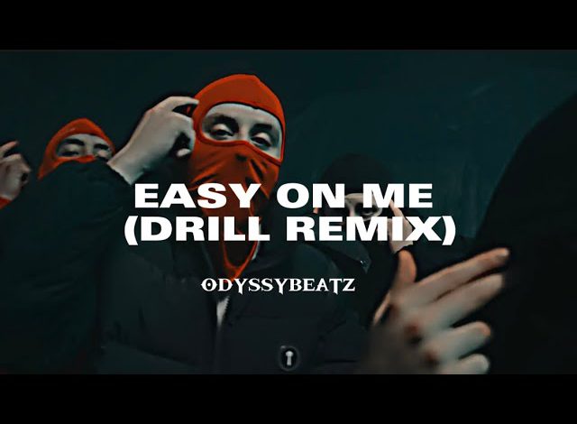 Odyssybeatz — Easy On Me (Drill Remix)