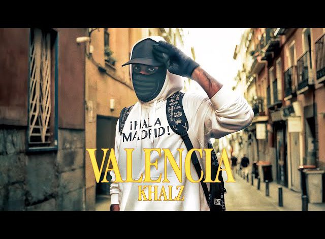 Khalz - Valencia