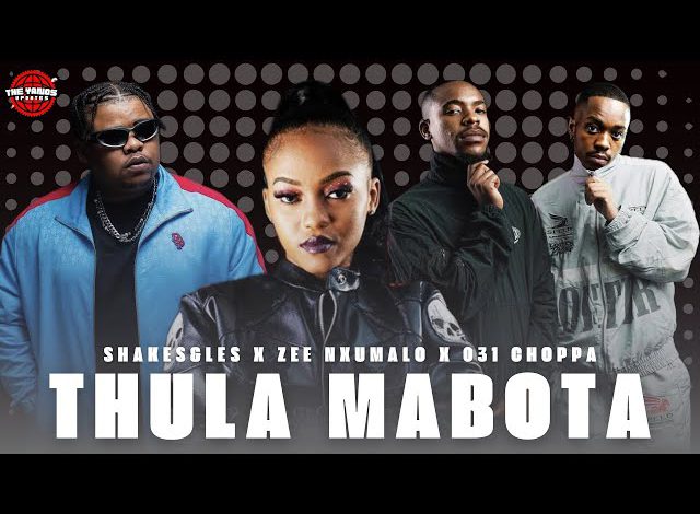 Shakes & Les X Zee Nxumalo X 031 Choppa – Thula mabota