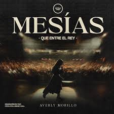Averly Morillo - MESÍAS