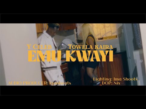 CELEB ft Towela Kaira-EMU KWAYI-OMV