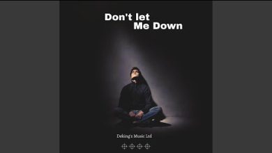 Dekingbeatz - Don’t Let Me Down